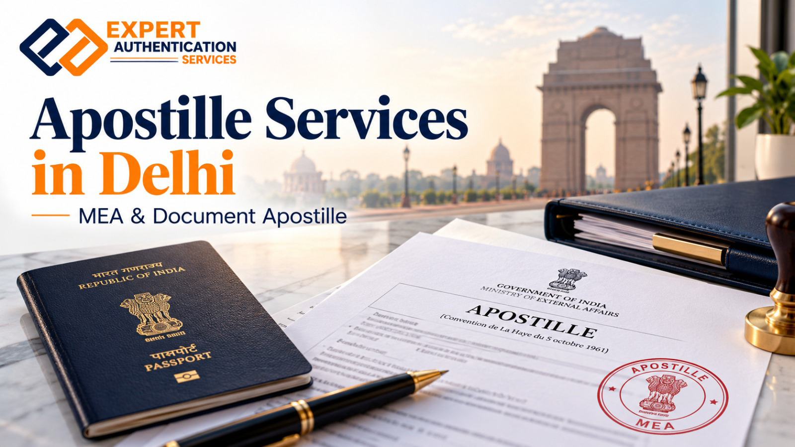 Apostille Services in Delhi | MEA & Document Apostille
